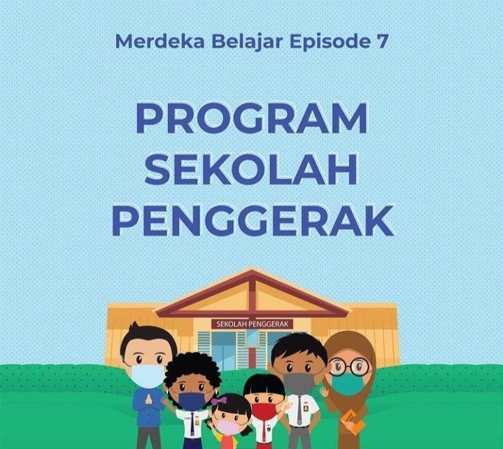 Program Sekolah Penggerak, Merdeka Belajar Episode 7 | Doc: KEMENDIKBUD RI