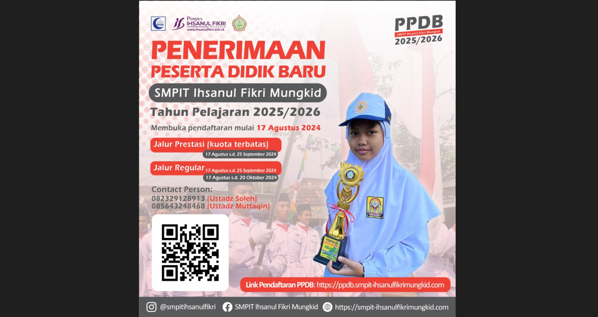 PPDB. SMP IT Ihsanul Fikri Mungkid kembali membuka Penerimaan Peserta Didik Baru (PPDB) Tahun Ajaran 2025-2026. (sumber: smpit)